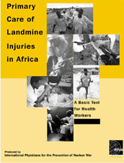 Primary Care of Landmine Injuries in Africa